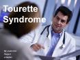 Tourette Syndrome PowerPoint PPT Presentation