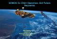 GOMOS InOrbit Operations And Failure Recoveries PowerPoint PPT Presentation