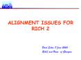 ALIGNMENT ISSUES FOR RICH 2 PowerPoint PPT Presentation