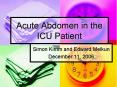 Acute Abdomen in the ICU Patient PowerPoint PPT Presentation