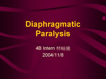Diaphragmatic Paralysis