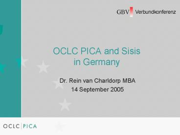 OCLC PICA and Sisis in Germany