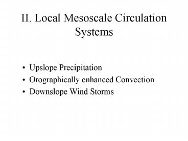 II. Local Mesoscale Circulation Systems