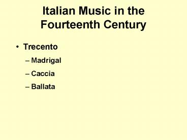 Italian Music in the Fourteenth Century