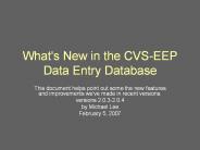 What's New in the CVS-EEP Data Entry Database