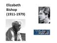 Elizabeth Bishop PowerPoint PPT Presentation
