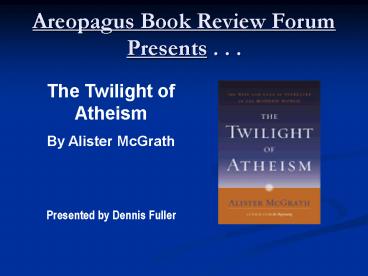 Areopagus Book Review Forum Presents . . .