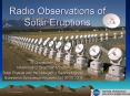 Radio Observations of Solar Eruptions PowerPoint PPT Presentation