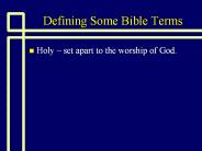 Defining Some Bible Terms