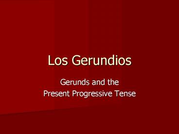 Los Gerundios