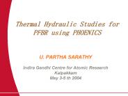 Thermal Hydraulic Studies for PFBR using PHOENICS