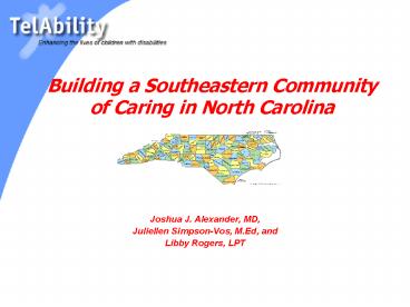 Building a Southeastern Community of Caring in North Carolina