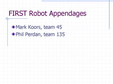 FIRST Robot Appendages