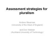 Assessment strategies for pluralism
