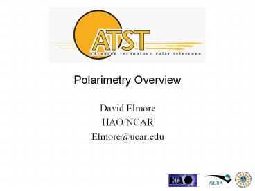 Polarimetry Overview