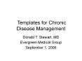 Templates for Chronic Disease Management PowerPoint PPT Presentation