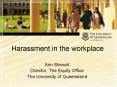 Harassment in the workplace PowerPoint PPT Presentation