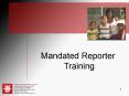 Mandated Reporter PowerPoint PPT Presentation