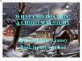 WHAT CHILD IS THIS A CHRISTMAS STORY PowerPoint PPT Presentation