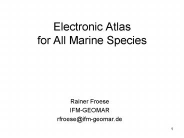 Electronic Atlas for All Marine Species