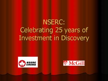 NSERC: Celebrating 25 years of Investment in Discovery
