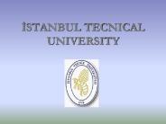ISTANBUL TECNICAL UNIVERSITY