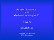 Relation Extraction and Machine Learning for IE