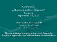 Conference Migration and Development Ostrava September 45, 2007 PowerPoint PPT Presentation