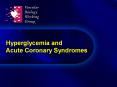 Hyperglycemia and Acute Coronary Syndromes PowerPoint PPT Presentation