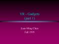 VR Gadgets part 1 PowerPoint PPT Presentation