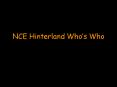 NCE Hinterland Whos Who PowerPoint PPT Presentation