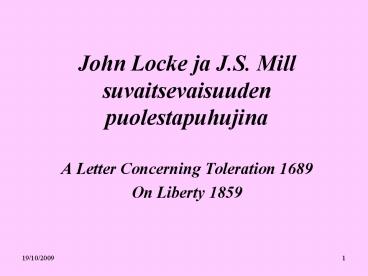 John Locke ja J.S. Mill suvaitsevaisuuden puolestapuhujina