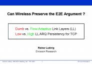 Can Wireless Preserve the E2E Argument ?