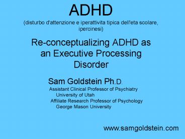 ADHD disturbo d'attenzione e iperattivita tipica dell'eta scolare, ipercinesi