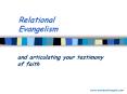 Relational%20Evangelism PowerPoint PPT Presentation