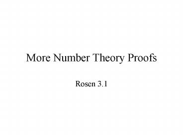 More Number Theory Proofs