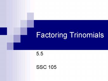 Factoring Trinomials
