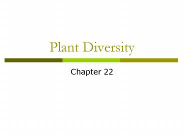 Plant Diversity