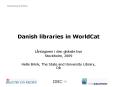 Danish libraries in WorldCat PowerPoint PPT Presentation