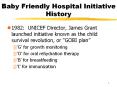 Baby Friendly Hospital Initiative History PowerPoint PPT Presentation