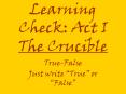 Learning Check: Act I The Crucible PowerPoint PPT Presentation