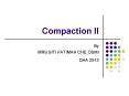 Compaction II PowerPoint PPT Presentation