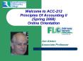 Welcome to ACC212 Principles Of Accounting II Spring 2008 Online Orientation PowerPoint PPT Presentation