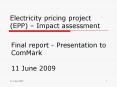Electricity pricing project EPP Impact assessment PowerPoint PPT Presentation