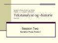 Institut for Sprog, Kultur og stetik Engelsk, 1.2. semester, 20062007 Tekstanalyse og historie Jens PowerPoint PPT Presentation