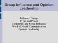 Group Influence and Opinion Leadership PowerPoint PPT Presentation