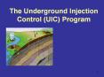 The Underground Injection Control (UIC) Program PowerPoint PPT Presentation