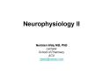 Neurophysiology II PowerPoint PPT Presentation