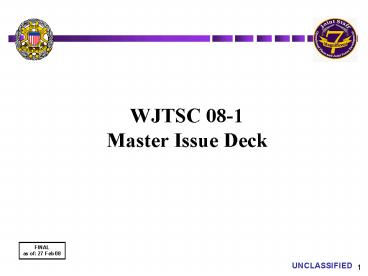 WJTSC 081 Master Issue Deck