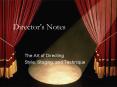 Directors Notes PowerPoint PPT Presentation